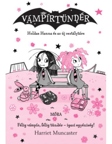 Holdas Hanna és az új osztálytárs - Vámpírtündér 12.