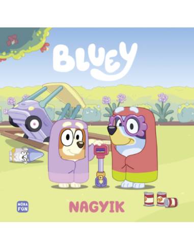 Bluey - Nagyik