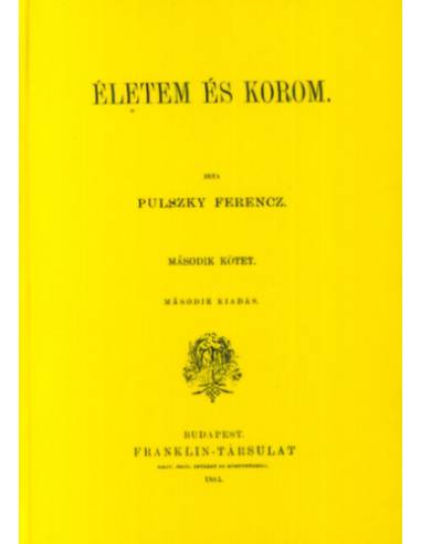 Életem és korom II.