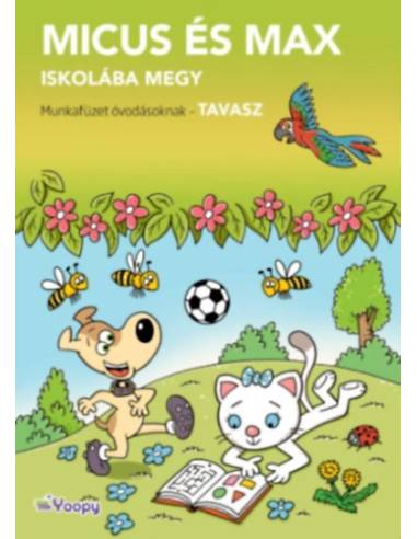 Micus és Max iskolába megy - Tavasz