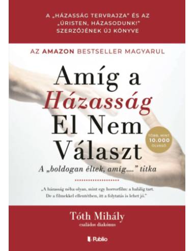 Amíg a Házasság El Nem Választ