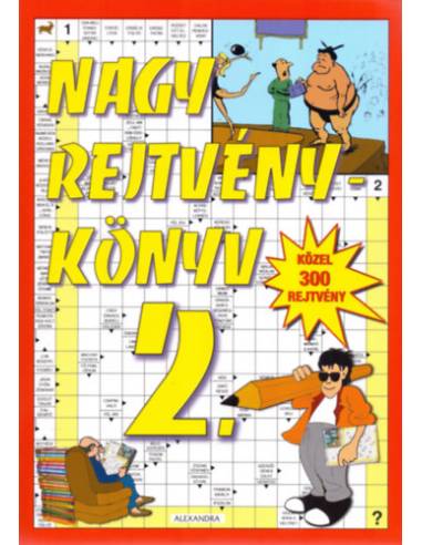 Nagy rejtvénykönyv 2. - Receptek, érdekességek, novellák, mesék, viccek