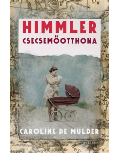 Himmler csecsemőotthona