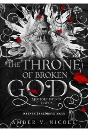 The Throne of Broken Gods - Megtört istenek trónja