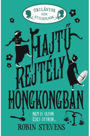 Hajtű-rejtély Hongkongban - Úrilányok nem gyilkolnak 6. - (Különleges kiadás)