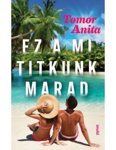 Ez a mi titkunk marad