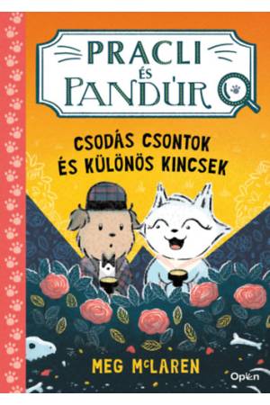 Pracli és Pandúr - Csodás csontok és különös kincsek
