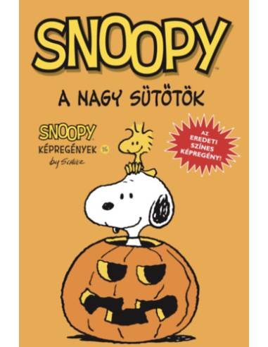 A Nagy Sütőtök - Snoopy képregények 16.
