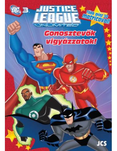 Igazság Ligája - Gonosztevők, vigyázzatok!