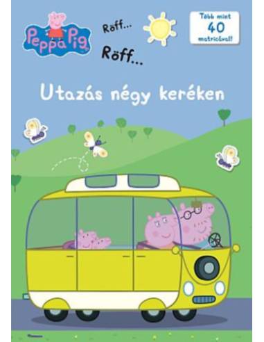 Peppa malac - Utazás négy keréken