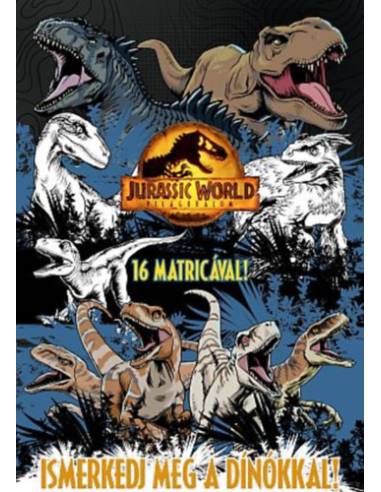 Jurassic World - Világuralom - Ismerkedj meg a dínókkal!