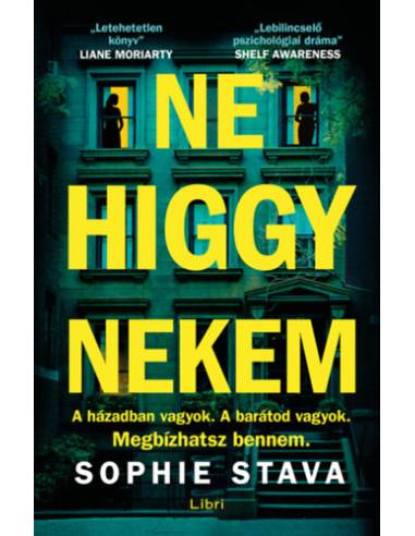 Ne higgy nekem