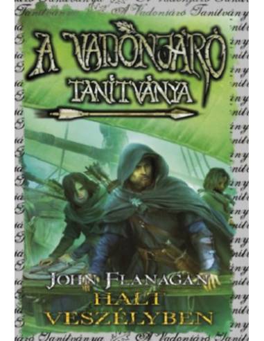 A Vadonjáró tanítványa 9. - Halt veszélyben - puha kötés