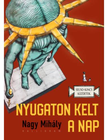 Nyugaton kelt a Nap