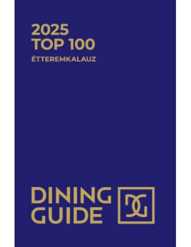 Dining Guide - 2025 Top 100 Étteremkalauz