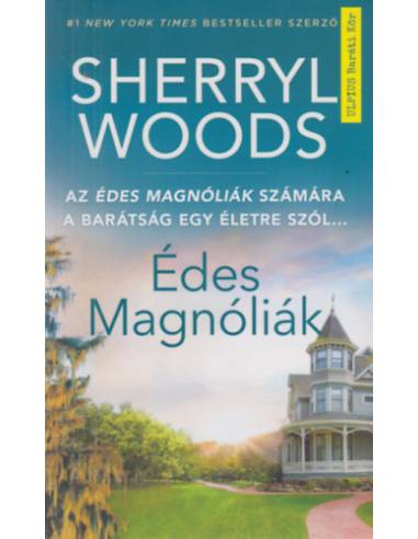 Édes Magnóliák