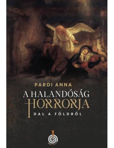 A halandóság horrorja - Dal a Földről