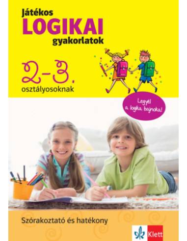 Játékos logikai gyakorlatok 2-3. osztályosoknak