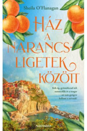 Ház a narancsligetek között - (Különleges kiadás)