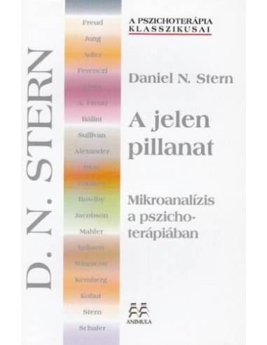 A jelen pillanat - Mikroanalízis a pszichoterápiában