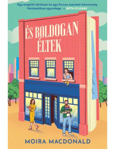 És boldogan éltek