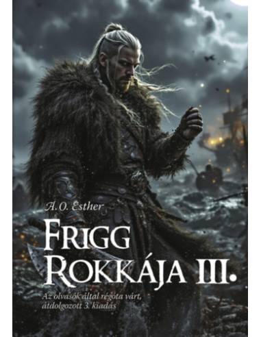 Frigg rokkája III. - Frigg rokkája sorozat