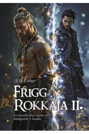 Frigg rokkája II. - Frigg rokkája sorozat