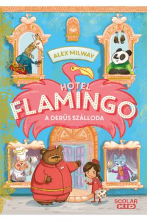 Hotel Flamingo 1. - A derűs szálloda