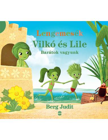 Vilkó és Lile 2. - Barátok vagyunk
