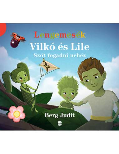 Vilkó és Lile 3. - Szót fogadni nehéz