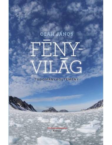 Fényvilág - Tudományköltemény