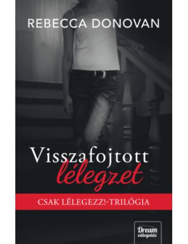 Visszafojtott lélegzet - (Különleges kiadás)