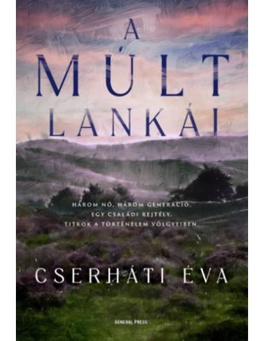 A múlt lankái