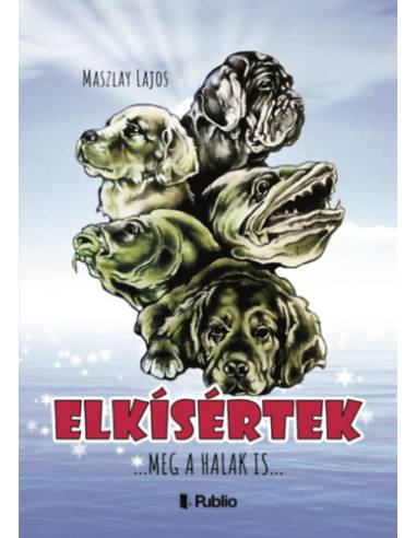 Elkísértek