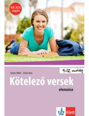 Kötelező versek elemzése 9-12. osztályosoknak - NAT 2020 alapján