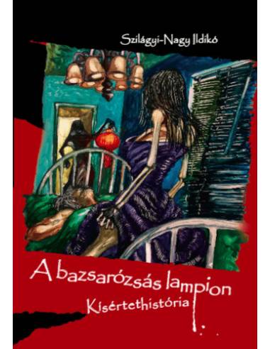 A bazsarózsás lampion