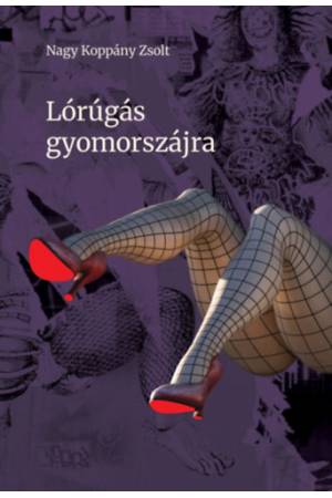 Lórúgás gyomorszájra