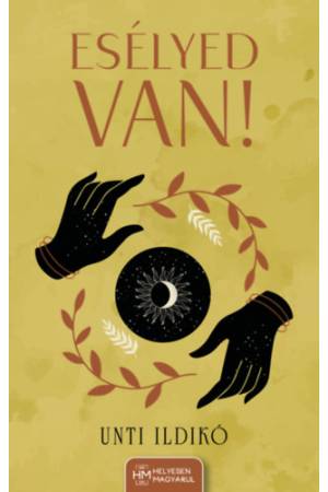 Esélyed van!