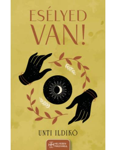 Esélyed van!