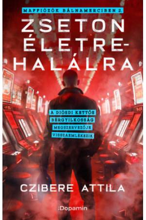 Zseton életre-halálra - Maffiózók bálnamerciben 2.