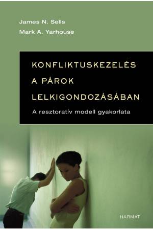 Konfliktuskezelés a párok lelkigondozásában