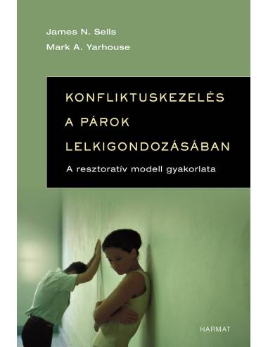 Konfliktuskezelés a párok lelkigondozásában