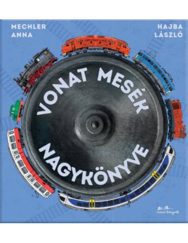 Vonat mesék nagykönyve
