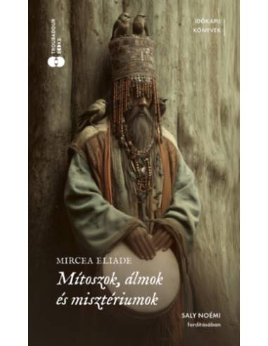 Mítoszok, álmok és misztériumok