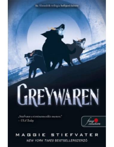 Greywaren - Álmodók-trilógia 3.
