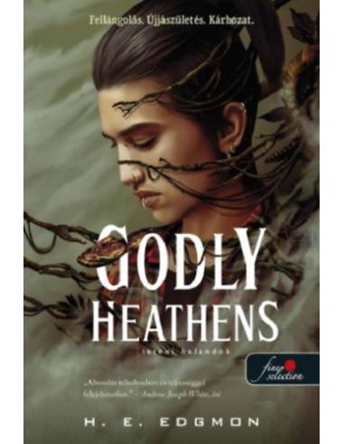 Godly Heathens - Isteni halandók