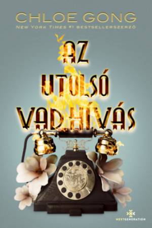 Az utolsó vad hívás - Titkos Sanghaj-sorozat