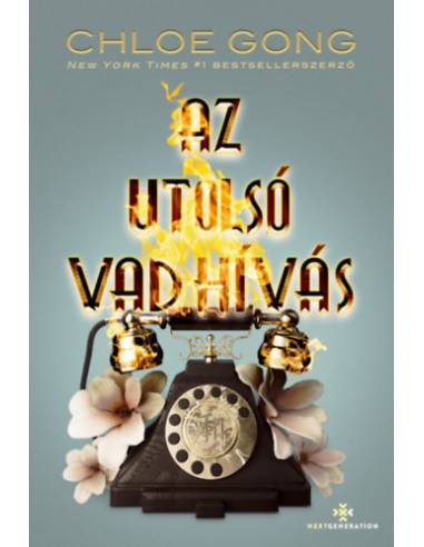 Az utolsó vad hívás - Titkos Sanghaj-sorozat