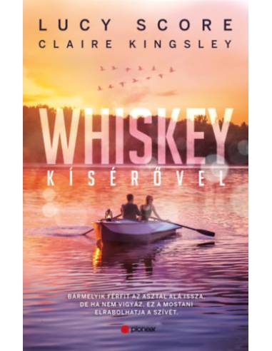 Whiskey kísérővel - (Különleges kiadás)