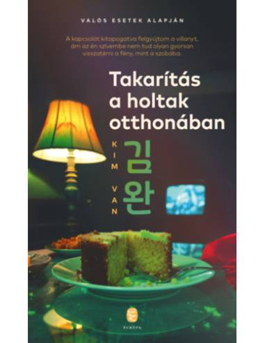 Takarítás a holtak otthonában